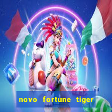 novo fortune tiger 2 demo